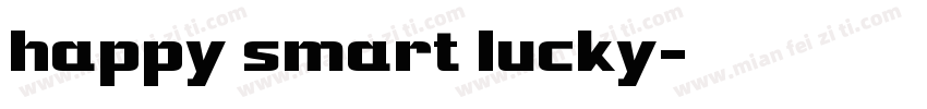 happy smart lucky字体转换